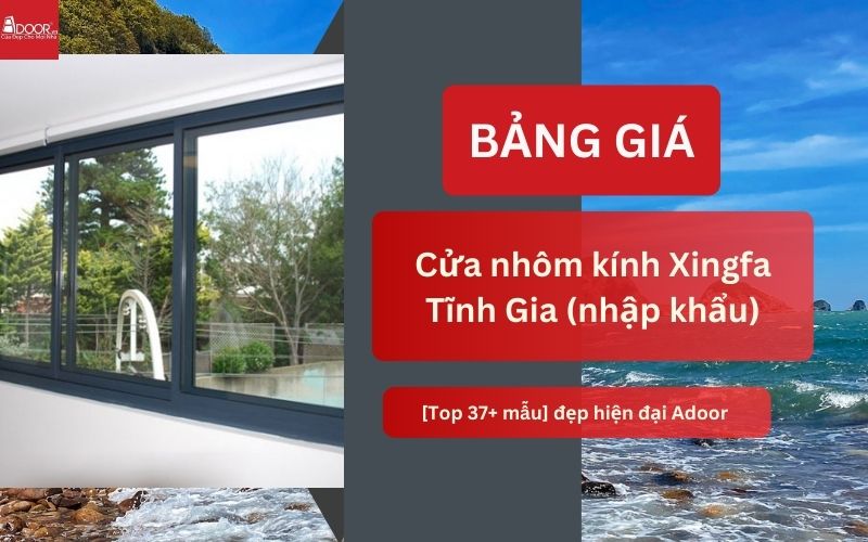 cửa nhôm kính Xingfa Tĩnh Gia (nhập khẩu)