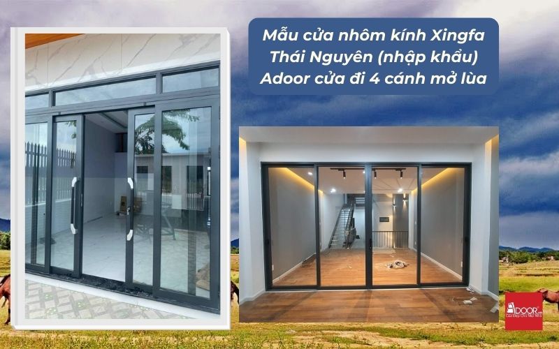 Mẫu cửa nhôm kính Xingfa Thái Nguyên (nhập khẩu) Adoor cửa đi 4 cánh mở lùa