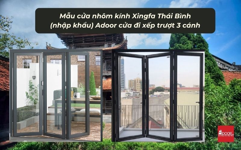 Mẫu cửa nhôm kính Xingfa Thái Bình (nhập khẩu) Adoor cửa đi xếp trượt 3 cánh