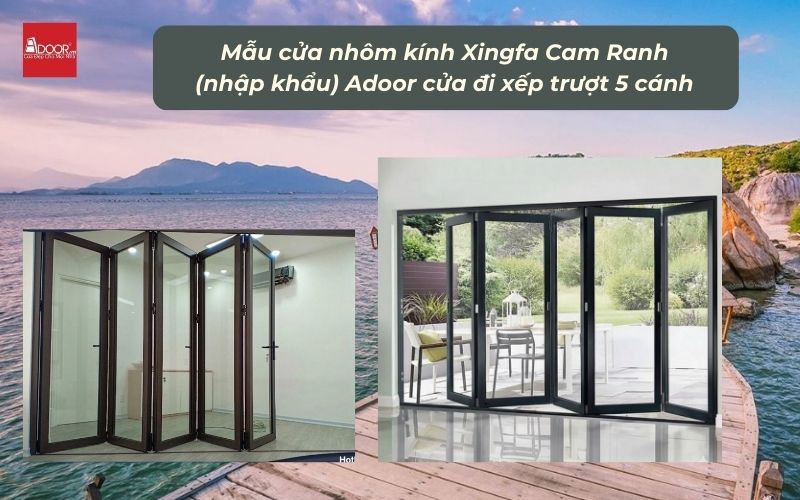 Mẫu cửa nhôm kính Xingfa Cam Ranh (nhập khẩu) Adoor cửa đi xếp trượt 5 cánh