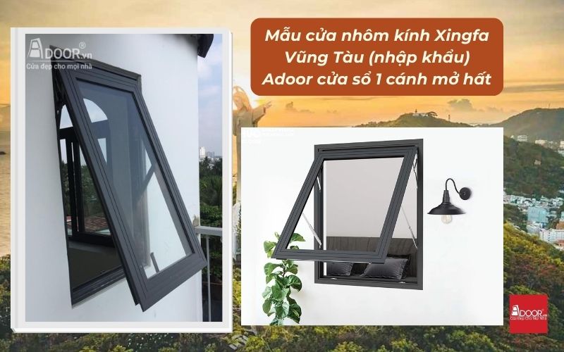 Mẫu cửa nhôm kính Xingfa Vũng Tàu (nhập khẩu) Adoor cửa sổ 1 cánh mở hất