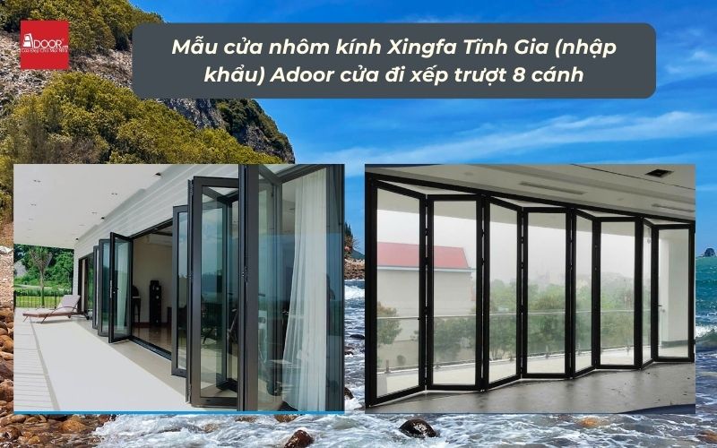 Mẫu cửa nhôm kính Xingfa Tĩnh Gia (nhập khẩu) Adoor cửa đi xếp trượt 8 cánh
