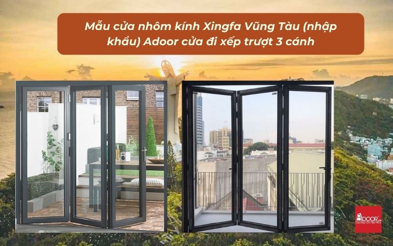 Mẫu cửa nhôm kính Xingfa Vũng Tàu (nhập khẩu) Adoor cửa đi xếp trượt 3 cánh