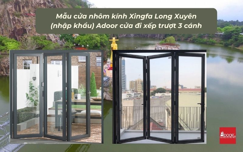 Mẫu cửa nhôm kính Xingfa Long Xuyên (nhập khẩu) Adoor cửa đi xếp trượt 3 cánh