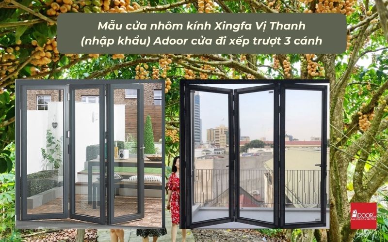 Mẫu cửa nhôm kính Xingfa Vị Thanh (nhập khẩu) Adoor cửa đi xếp trượt 3 cánh