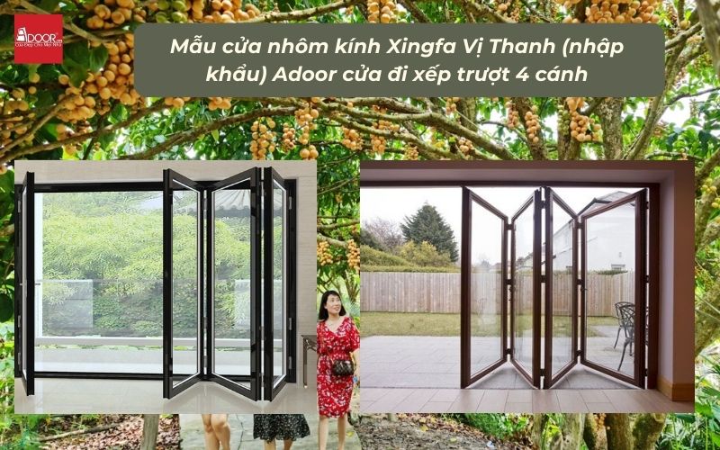Mẫu cửa nhôm kính Xingfa Vị Thanh (nhập khẩu) Adoor cửa đi xếp trượt 4 cánh