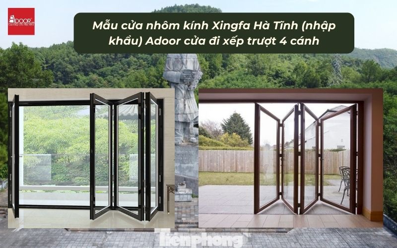 Mẫu cửa nhôm kính Xingfa Hà Tĩnh (nhập khẩu) Adoor cửa đi xếp trượt 4 cánh