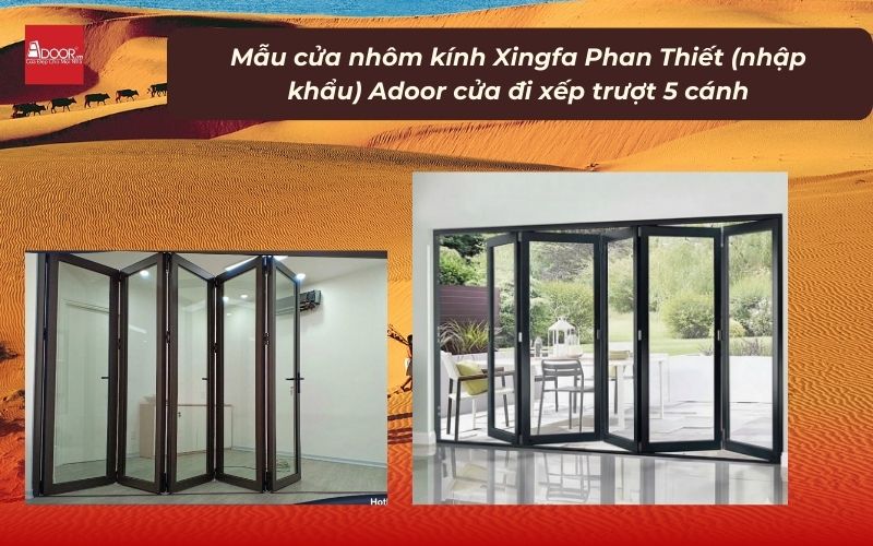 Mẫu cửa nhôm kính Xingfa Phan Thiết (nhập khẩu) Adoor cửa đi xếp trượt 5 cánh