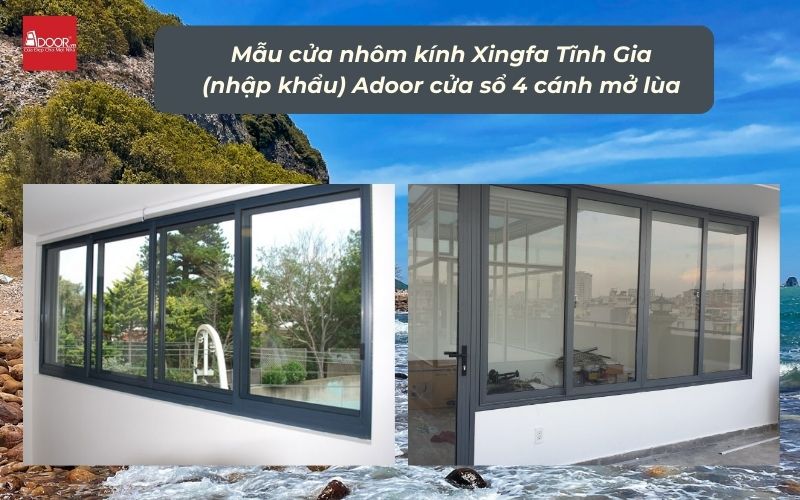 Mẫu cửa nhôm kính Xingfa Tĩnh Gia (nhập khẩu) Adoor cửa sổ 4 cánh mở lùa