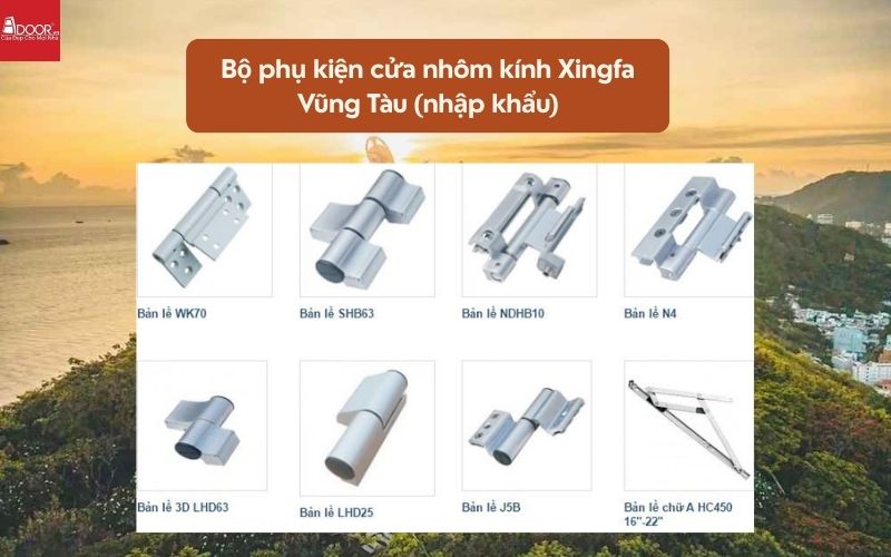 Bộ phụ kiện cửa nhôm kính Xingfa Vũng Tàu (nhập khẩu) 01