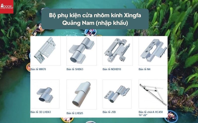 Bộ phụ kiện cửa nhôm kính Xingfa Quảng Nam (nhập khẩu) 02