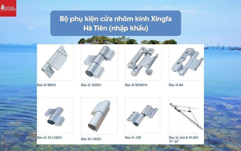 Bộ phụ kiện cửa nhôm kính Xingfa Hà Tiên (nhập khẩu) 02