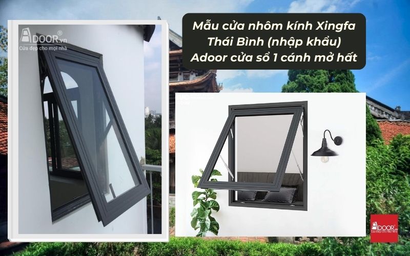 Mẫu cửa nhôm kính Xingfa Thái Bình (nhập khẩu) Adoor cửa sổ 1 cánh mở hất