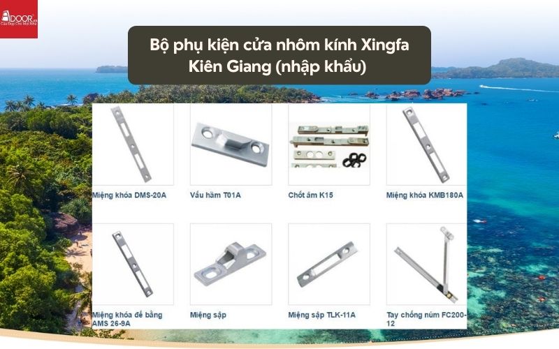 Bộ phụ kiện cửa nhôm kính Xingfa Kiên Giang (nhập khẩu) 02