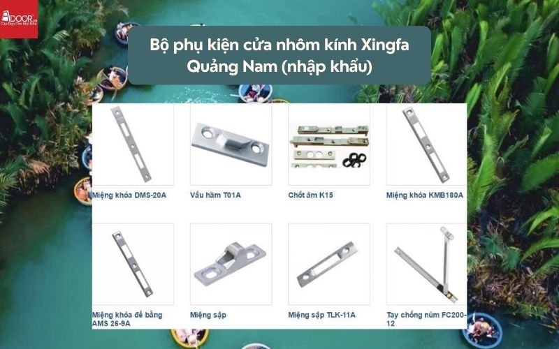 Bộ phụ kiện cửa nhôm kính Xingfa Quảng Nam (nhập khẩu) 01