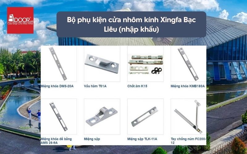 Bộ phụ kiện cửa nhôm kính Xingfa Bạc Liêu (nhập khẩu) 02