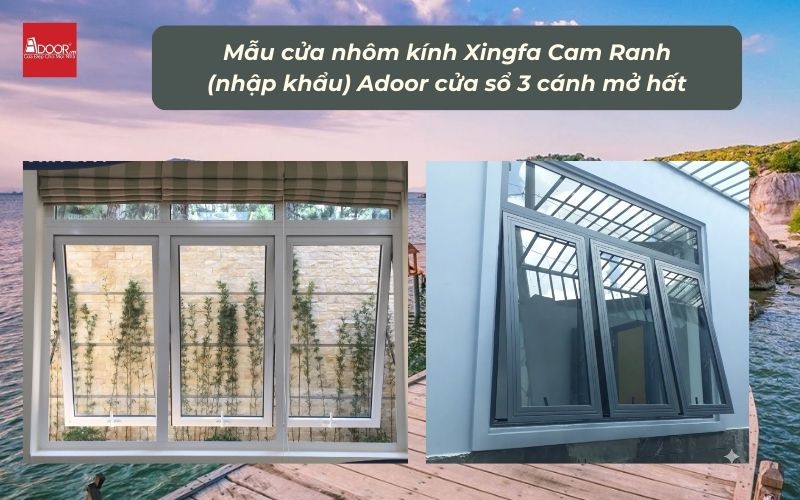 Mẫu cửa nhôm kính Xingfa Cam Ranh (nhập khẩu) Adoor cửa sổ 3 cánh mở hất