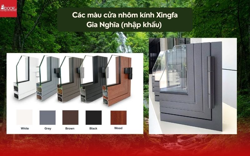 Các màu cửa nhôm kính Xingfa Gia Nghĩa (nhập khẩu) 