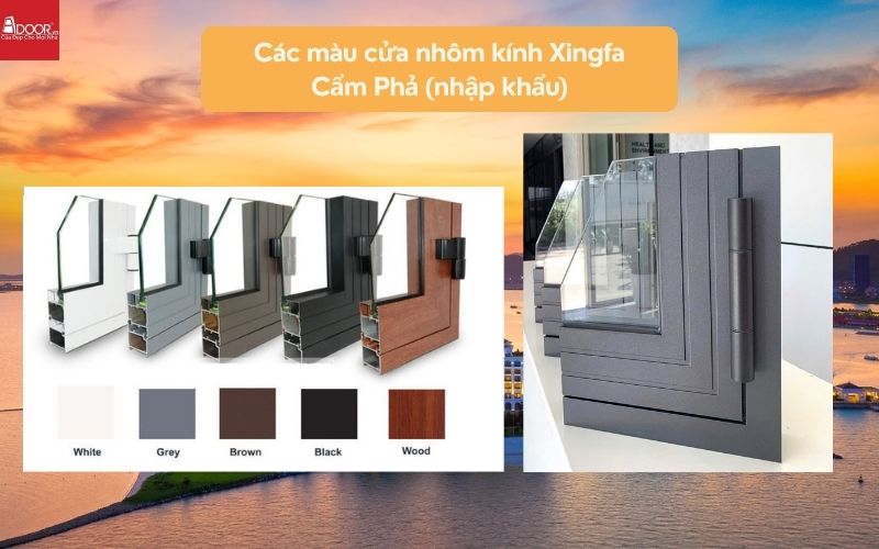 Các màu cửa nhôm kính Xingfa Cẩm Phả (nhập khẩu)