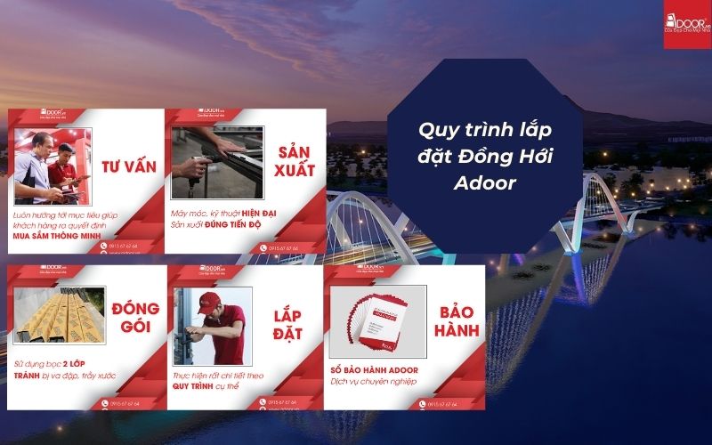 Quy trình sản xuất và lắp đặt cửa nhôm kính Xingfa Đồng Hới (nhập khẩu) đạt chuẩn Adoor
