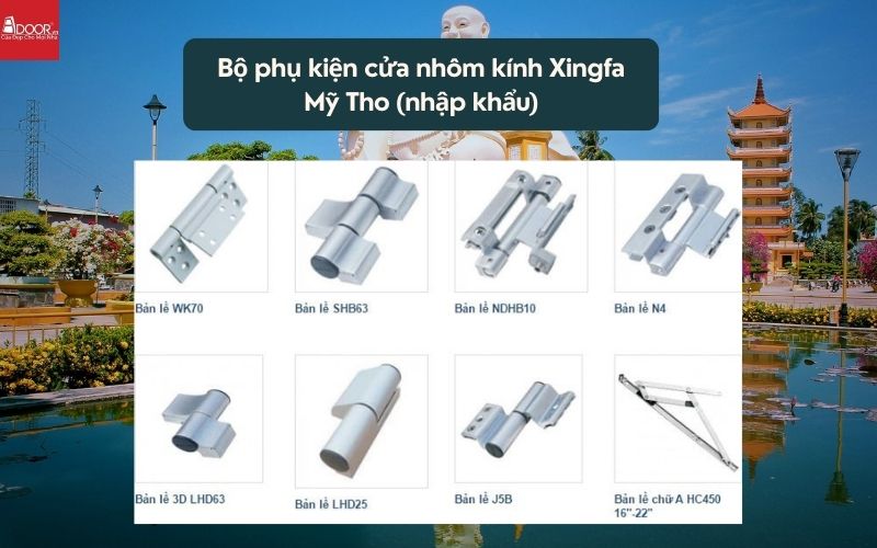 Bộ phụ kiện cửa nhôm kính Xingfa Mỹ Tho (nhập khẩu) 01