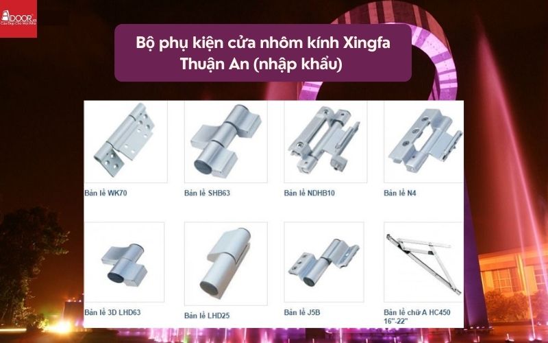 Bộ phụ kiện cửa nhôm kính Xingfa Thuận An (nhập khẩu) 01