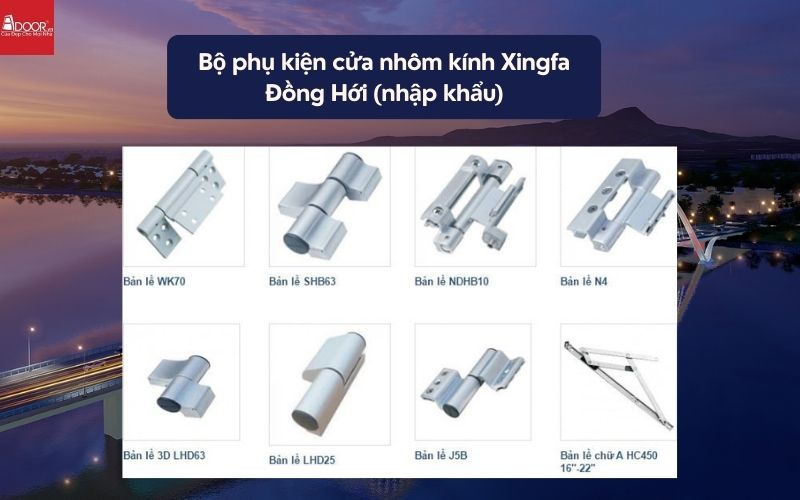 Bộ phụ kiện cửa nhôm kính Xingfa Đồng Hới (nhập khẩu) 01
