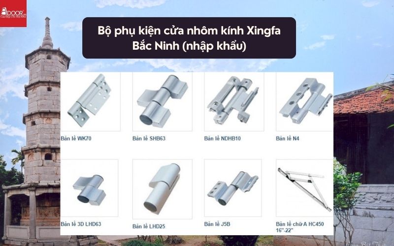 Bộ phụ kiện cửa nhôm kính Xingfa Bắc Ninh (nhập khẩu) 01