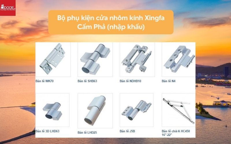 Bộ phụ kiện cửa nhôm kính Xingfa Cẩm Phả (nhập khẩu)