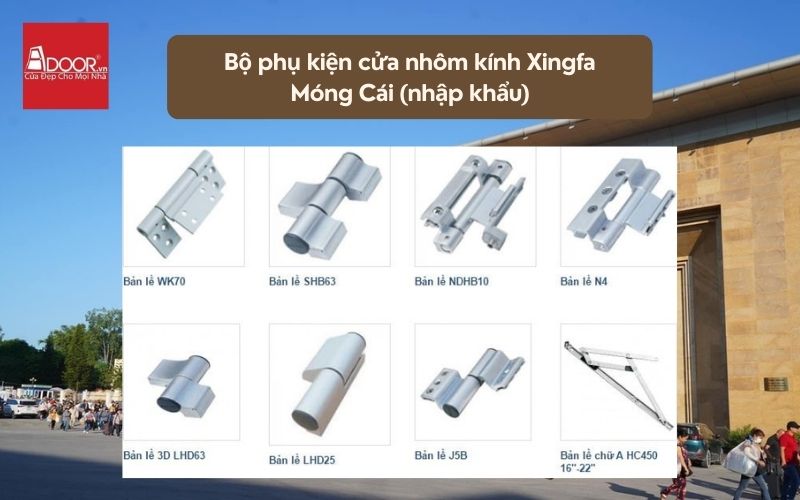 Bộ phụ kiện cửa nhôm kính Xingfa Móng Cái (nhập khẩu) 01