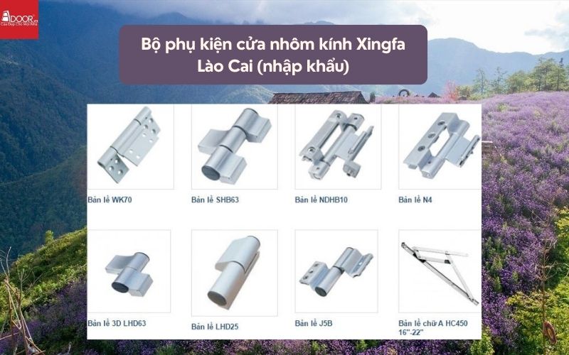 Bộ phụ kiện cửa nhôm kính Xingfa Lào Cai (nhập khẩu) 01