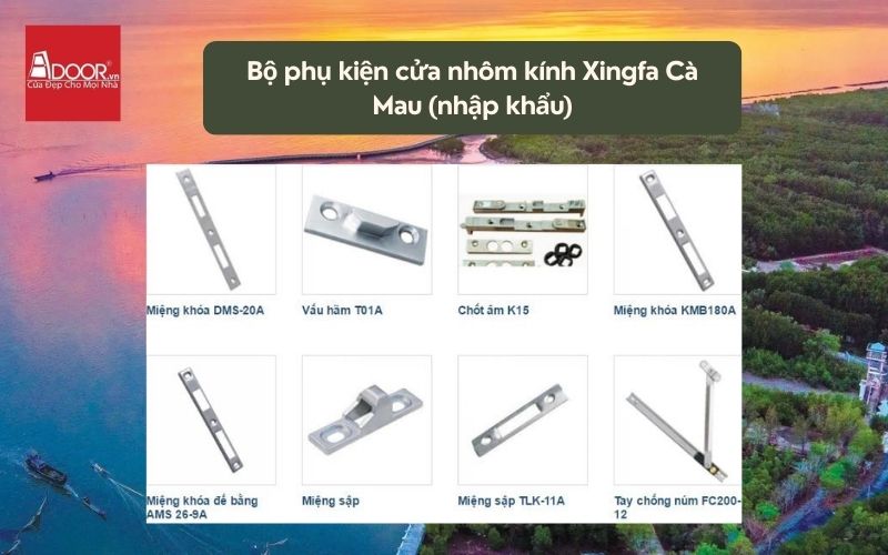 Bộ phụ kiện cửa nhôm kính Xingfa Cà Mau (nhập khẩu) 02