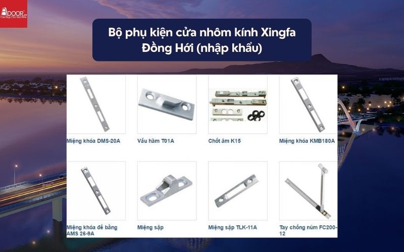 Bộ phụ kiện cửa nhôm kính Xingfa Đồng Hới (nhập khẩu) 02