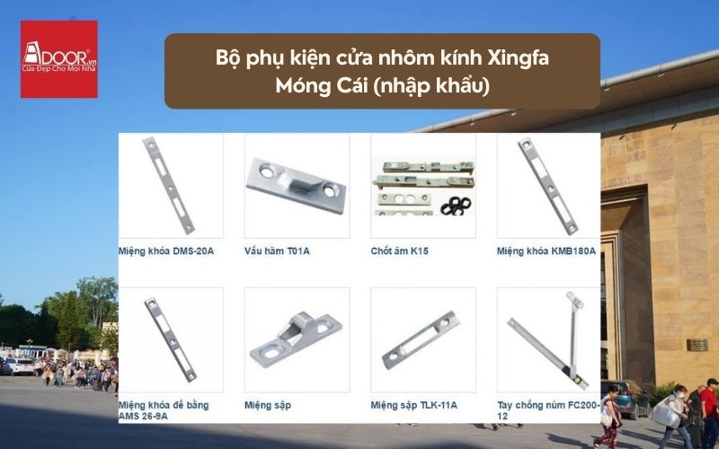 Bộ phụ kiện cửa nhôm kính Xingfa Móng Cái (nhập khẩu) 02
