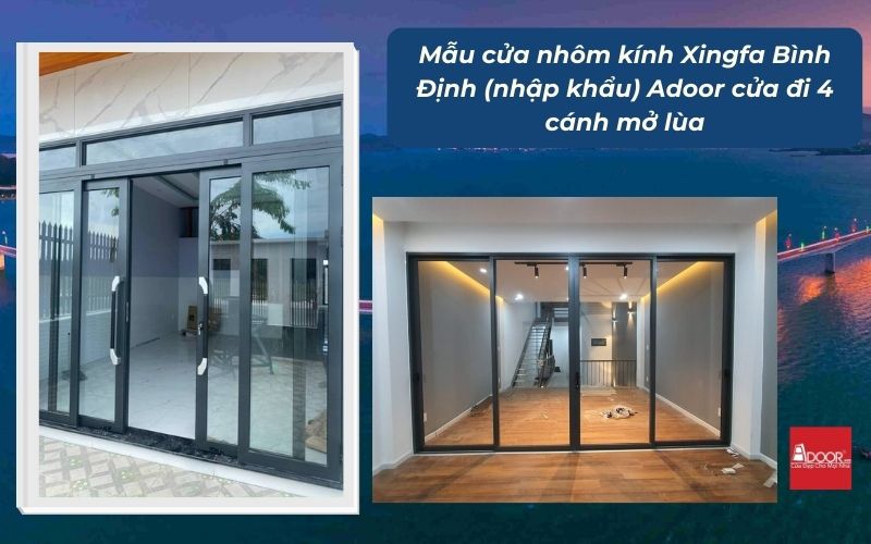 Mẫu cửa nhôm kính Xingfa Bình Định (nhập khẩu) Adoor cửa đi 4 cánh mở lùa