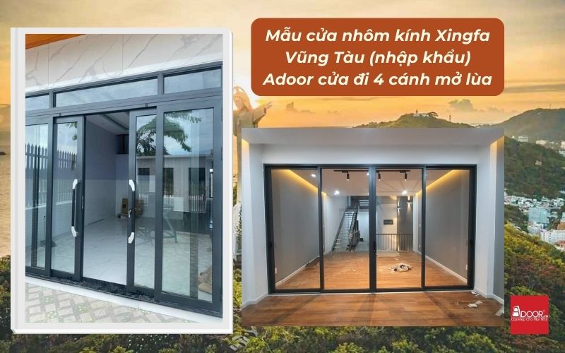 Mẫu cửa nhôm kính Xingfa Vũng Tàu (nhập khẩu) Adoor cửa đi 4 cánh mở lùa