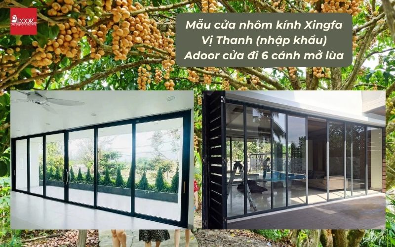 Mẫu cửa nhôm kính Xingfa Vị Thanh (nhập khẩu) Adoor cửa đi 6 cánh mở lùa