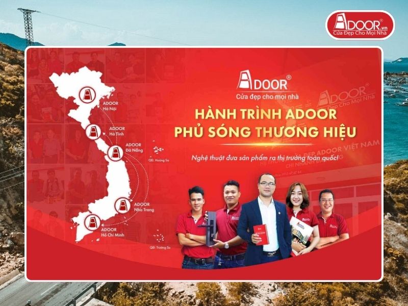Chi nhánh Adoor phủ rộng toàn quốc phục vụ khách hàng tại Phan Rang
