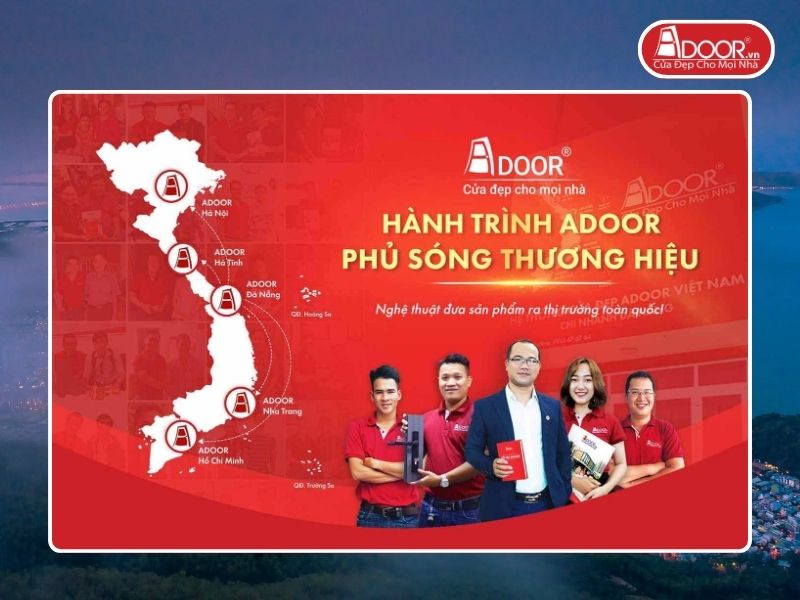 Chi nhánh Adoor phủ rộng toàn quốc phục vụ khách hàng tại Quy Nhơn