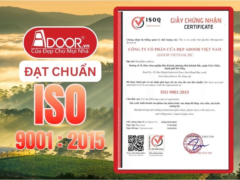 Chứng nhận ISO minh chứng Adoor uy tín phục vụ Bảo Lộc