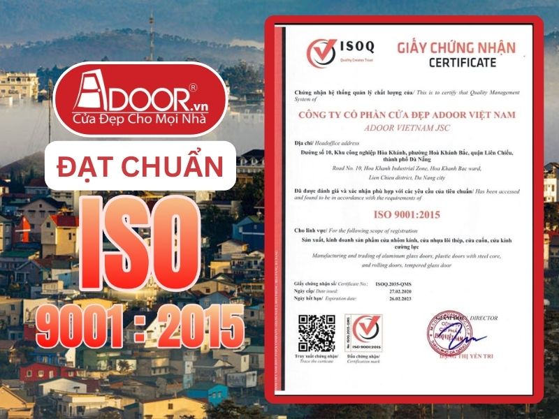 Chứng nhận ISO minh chứng Adoor uy tín phục vụ Đà Lạt