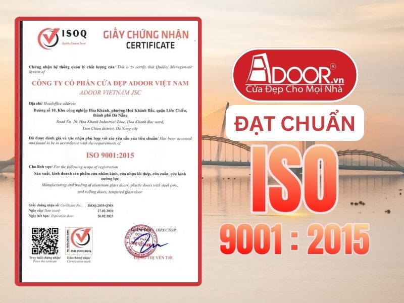 Chứng nhận ISO minh chứng Adoor uy tín phục vụ Đà Nẵng