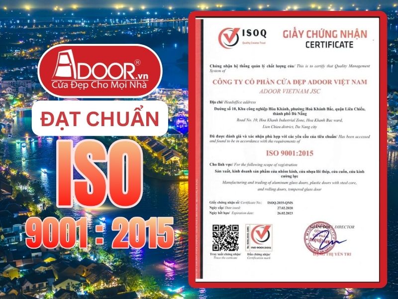 Chứng nhận ISO minh chứng Adoor uy tín phục vụ Hội An