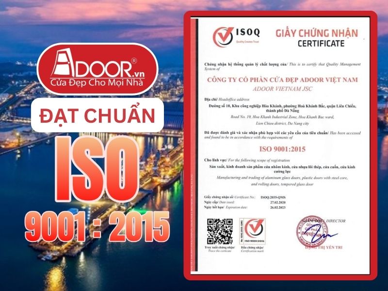 Chứng nhận ISO minh chứng Adoor uy tín phục vụ Quảng Ngãi