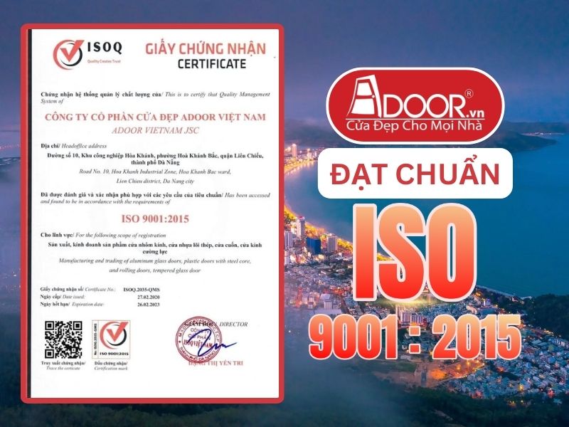 Chứng nhận ISO minh chứng Adoor uy tín phục vụ Quy Nhơn