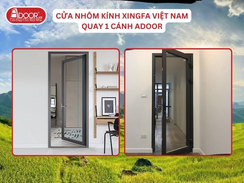 Cửa Mở Quay 1 Cánh Nhôm Kính Xingfa Tại Thanh Hóa Hệ Việt Nam Adoor Cửa Mở Quay 1 Cánh Nhôm Kính Xingfa Tại Thanh Hóa Hệ Việt Nam Adoor