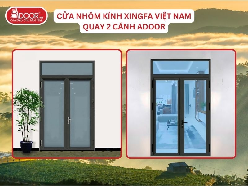 Cửa Mở Quay 2 Cánh Nhôm Kính Xingfa Tại Bảo Lộc Hệ Việt Nam Adoor