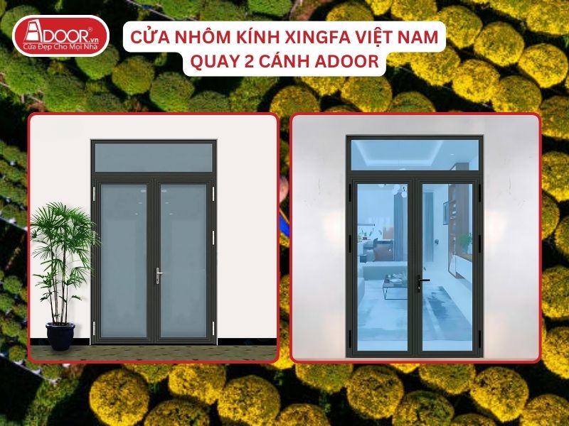 Cửa Mở Quay 2 Cánh Nhôm Kính Xingfa Tại Bến Tre Hệ Việt Nam Adoor