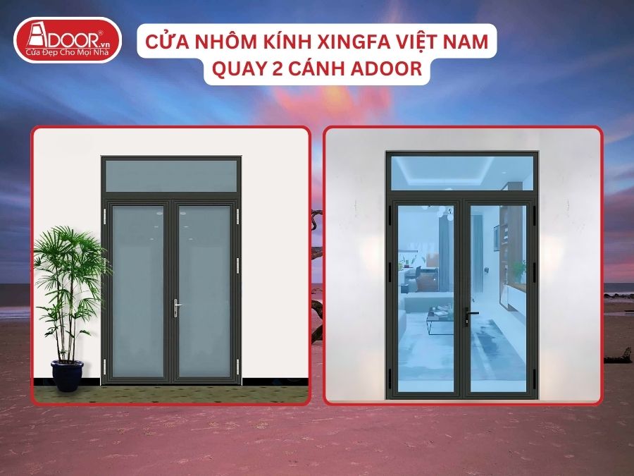 Cửa Mở Quay 2 Cánh Nhôm Kính Xingfa Tại Cẩm Phả Hệ Việt Nam Adoor