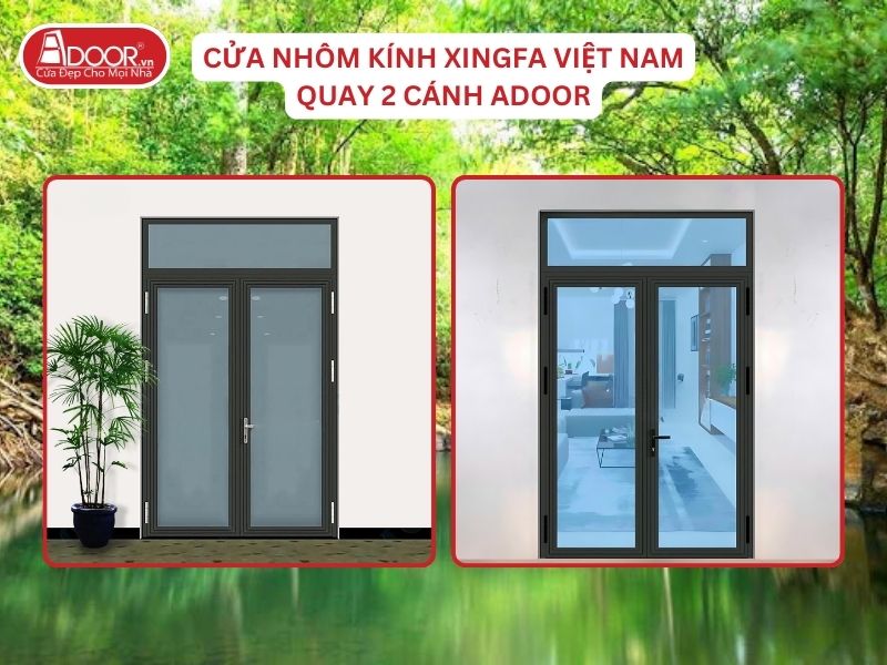 Cửa Mở Quay 2 Cánh Nhôm Kính Xingfa Tại Đồng Xoài Hệ Việt Nam Adoor Cửa Mở Quay 2 Cánh Nhôm Kính Xingfa Tại Đồng Xoài Hệ Việt Nam Adoor